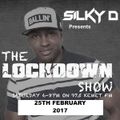 25-02-17 - LOCKDOWN SHOW - DJ SILKY D
