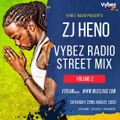 VYBEZ RADIO Street Mix presented by ZJ HENO (Dancehall 22 Aug 2020) Set 1.
