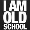 I Am Old School - Quick Mix-The Revisited  OlDsCHOOL  - Spring 2018