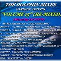 THE DOLPHIN MIXES - VARIOUS ARTISTS - ''VOLUME 15'' (RE-MIXED)