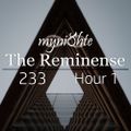 The Reminense 233 - Hour 1