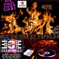 ECEradio.com Present PePeR d3- Mix On Fire EP. 16 Special Guest The Spymboys