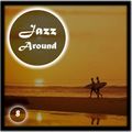 Jazz Around #08 Brazilian Bossa Chillout (18 february 2021) Sunset in Buzios!!