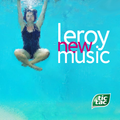 Leroy New Music — 04/11/2020 — Меланхолічка