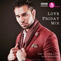 BBC Asian Network - Love Friday Mix (Feb 2018)