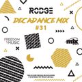 DECADANCE WITH RODGE - MIX FM - SET #31 (WPM #119)