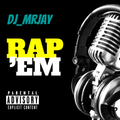 Rap 'Em (Vol. 2)