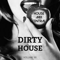 Dirty House Friday Session_VOL 04