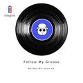 megrov's "Follow My Groove" Monday Mix Show 42 November 12 2018