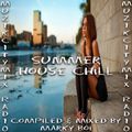 Marky Boi - Muzikcitymix Radio - Summer House Chill