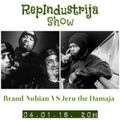 RepIndustrija Show br. 109 Tema: Brand Nubian VS Jeru The Damaja (Discography 1990. - 2007.)