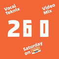 Trace Video Mix #260 by VocalTeknix