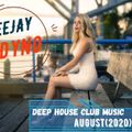 The Best Deep House Club Music Mix Deejay AdynoAugust 20