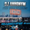 The Turntables Show #37 by DJ Anhonym