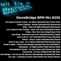 #255 StoneBridge BPM Mix