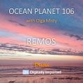 Olga Misty - Ocean Planet 106 [Apr 06 2020] on Proton Radio