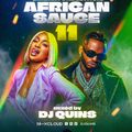 DJ QUINS- AFRICAN SAUCE MIXTAPE 11 [ARBANTONE EDITION]