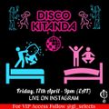 DJ GI Selects - DISCO KITANDA 003 (Friday, 17th April 2020)
