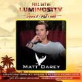 Matt Darey @ Luminosity Beach Festival - 90's Producer Set - 24-06-17