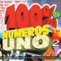 100% Numeros Uno Vol. 2 (1998) CD1