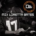 42 - MIX - LORETTA BATES - GUSTAVO DARZAK DJ