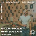 Soul Hole with Husband #9 - Live from NYC (14/10/2021)