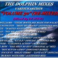 THE DOLPHIN MIXES - VARIOUS ARTISTS - ''VOLUME 30'' (RE-MIXED)