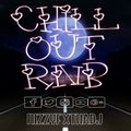 Chill Out RnB Vol. 2