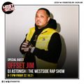 The Westside Rap Show with DJ Astonish 22nd October 2021 With Special Guest Offset Jim