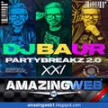 DJ BAUR - PARTYBREAKZ Mixtape 2.0 - (amazingweb1.blogspot.com)