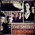 The Smiths/Morrissey "DISKOGRAFI"