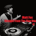 Matt Fox - Straight From The Play Box