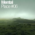 Mental Place #06