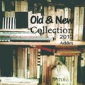 Old & New Collection Ep. 1