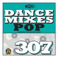 DMC Dance Mixes 307 Pop (2023)