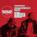 Defected Records Presents Masters at Work  BOILER ROOM part 2 Kenny Dope Gonzalez