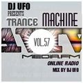 ERSEK LASZLO alias Dj UFO presents AVIVmediafm Radio show TRANCE MACHINE EP 57