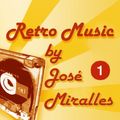 Retro Music vol.1 by JOSÉ MIRALLES