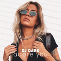 Dj Dark - Adore You (October 2022) | FREE DOWNLOAD + TRACKLIST LINK in the description
