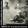 Tunes from the Radio Program, DJ by Ryuichi Sakamoto, 1982-01-12 (2015 Compile)