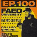 FAED University Episode 100 - 03.11.20