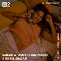 Sanam w/ Richie Shazam & Asma - 5th June 2017