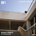 Black Forest w/ Afrodeutsche - 30th June 2021