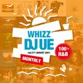 Monthly Whizz vol.217 (Aug 2021) {100% Latest R&B}