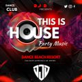 This is house By DJ D 2022