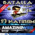 BATALLA DE LOS DJS 10 - DJ KAIRUZ - ((( FREE DOWNLOAD HQ ))) - (amazingweb1.blogspot.com)