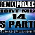 Remix Project Short Mix's Vol.14 90's -00's Parte 01 Gustavo Gimenez