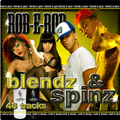 DJ Rob E Rob - Blendz & Spinz Pt 1