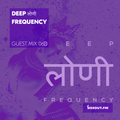 Guest Mix 063 - Deep लोणी Frequency [23-08-2017]