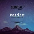 PatriZe - Surreal Guest Mix hosted by Jhonatan Ghersi - August 2019